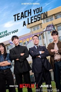 Teach You A Lesson (2026) Season 1 EP06 To EP10 Hindi Dubbed Web Series