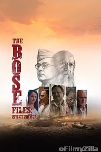 The Bose Files Sach Ya Sazish (2026) Hindi Movie